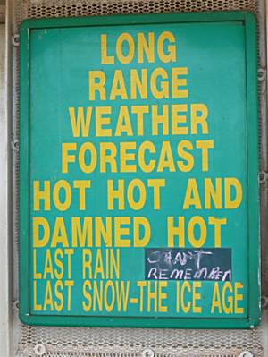 At the next roadhouse we got a weather update!