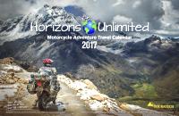 Horizons Unlimited 2017 Motorcycle Adventure Travel Calendar.