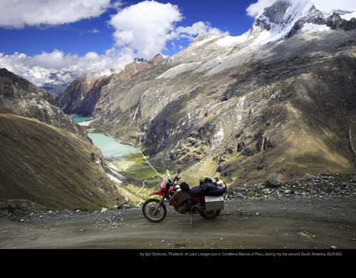 April: by Igor Djokovic, Thailand; of Lake Llanganuco in Cordillera Blanca of Peru, during my trip around South America; KLR 650.