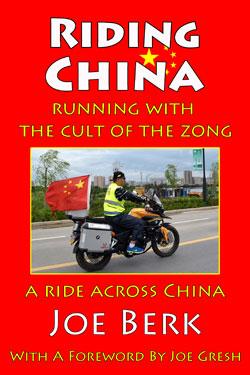 Riding China by Joe Berk.