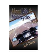 About Life & Motorcycles