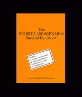 The Worst-Case Scenario Survival Handbook