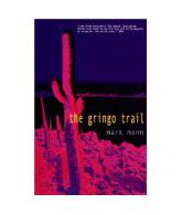 The Gringo Trail