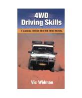 4Wd Driving Skills: A Manual for on and Off Road Travel