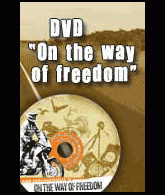 On the way of Freedom (DVD)