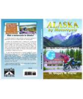Alaska by Motorcycle