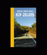 Motorcycle Journeys Through New England