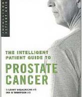 Intelligent Patient Guide to Prostate Cancer by Larry Goldenberg