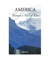 cover of America: Through a Veil of Tears
