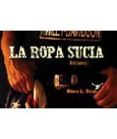 La Ropa Sucia [Dirty Laundry]: A Motorcycle Adventure through Mexico