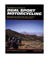 The Essential Guide to Dual Sport Motorcycling