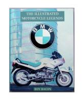 The Illustrated Motorcycle Legends: BMW