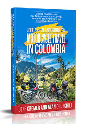 Guide To Motorcycle Travel In Colombia