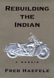 Rebuilding the Indian