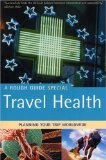 The Rough Guide to Travel Health 2