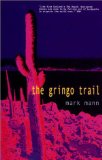 The Gringo Trail