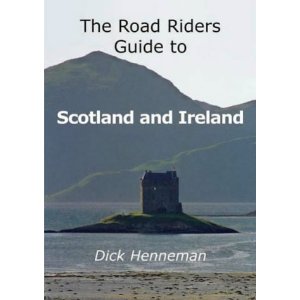 Road Riders Guide to Scotland and Ireland