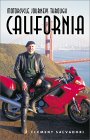 Motorcycle Journeys Through California