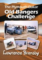 The Plymouth-Dakar Old Bangers Challenge Trans-Sahara by car; Adventure travel; desert crossings by car
