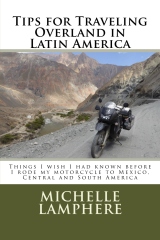 cover of the book "Tips for Traveling Overland in Latin America"