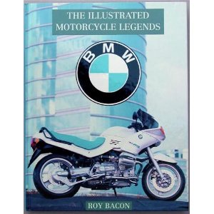 The Illustrated Motorcycle Legends: BMW