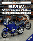 Illustrated BMW Motorcycle Buyer's Guide