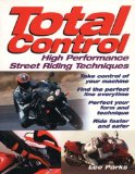 Total Control High - Performance Street Riding Techniques