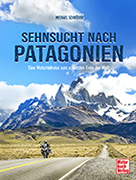 Sehnsucht nach Patagonien
