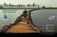Horizons Unlimited 2015 Motorcycle Adventure Travel Calendar.